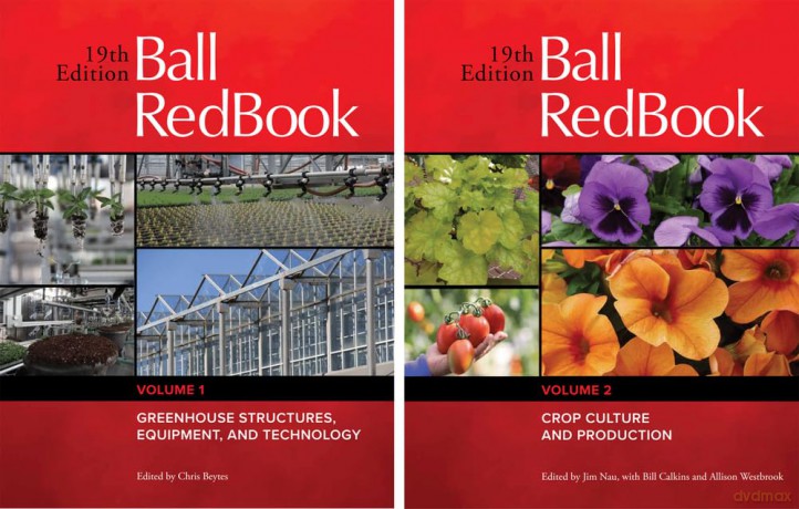 Ball RedBook 2-Volume Set: Greenhouse Structures, Equipment, and Technology AND Crop Culture and Production - Jim Nau [KSIĄŻKA]