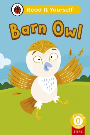 Barn Owl (Phonics Step 8): Read It Yourself - Level 0 Beginner Reader - Ladybird [KSIĄŻKA]