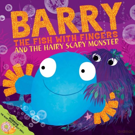 Barry the Fish With Fingers and the Hairy Scary Monster - Sue Hendra [KSIĄŻKA]