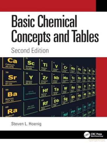 Basic Chemical Concepts and Tables - Steven L. Hoenig [KSIĄŻKA]