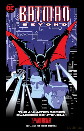Batman Beyond: The Animated Series Classics Compendium - Hilary J. Bader [KSIĄŻKA]