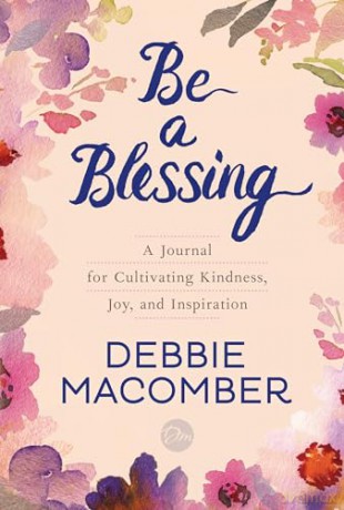 Be a Blessing: A Journal for Cultivating Kindness, Joy, and Inspiration - Tim Williams [KSIĄŻKA]