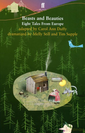 Beasts and Beauties: Eight Tales from Europe - Carol Ann Duffy [KSIĄŻKA]
