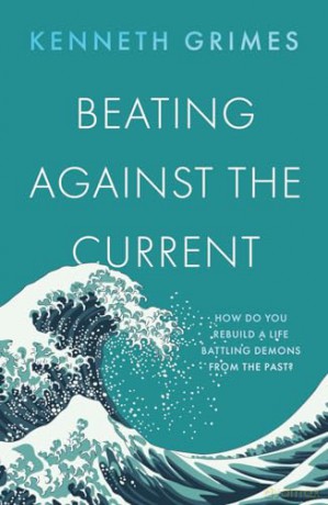 Beating Against the Current - Kenneth Grimes [KSIĄŻKA]
