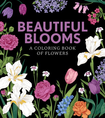 Beautiful Blooms: A Coloring Book of Flowers (7) (Chartwell Coloring Books) - Editors of Chartwell Books [KSIĄŻKA]