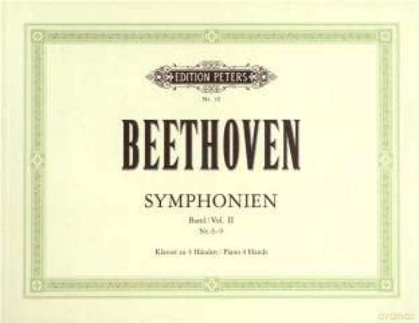 Beethoven: Symphonies No. 6-9 for Piano Duet (EP10): Nos. 6-9: 2 (Edition Peters) - Ludwig van Beethoven [KSIĄŻKA]