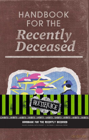 Beetlejuice: Handbook For The Recently Deceased (80's Classics) - Insight Editions [KSIĄŻKA]