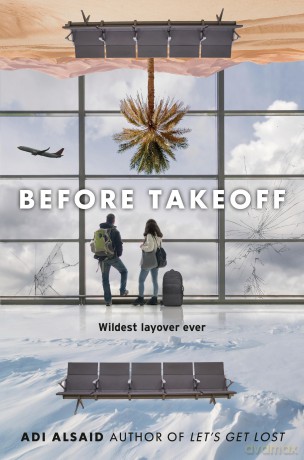 Before Takeoff - Adi Alsaid [KSIĄŻKA]