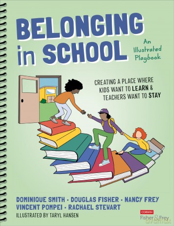 Belonging in School: Creating a Place Where Kids Want to Learn and Teachers Want to Stay--An Illustrated Playbook - Dominique Smith [KSIĄŻKA]