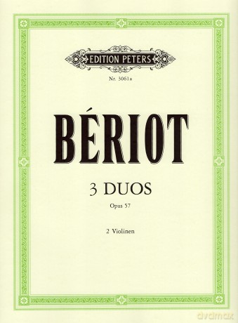 Beriot: 3 Duos Concertants, Op. 57 (Violin Duet) (EP3061A) - Charles-Auguste De Beriot [KSIĄŻKA]