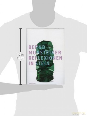 Bernd Munsteiner: Reflection in Stone - Christianne Weber [KSIĄŻKA]