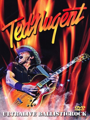 Ted Nugent: Ultralive Ballisticrock [DVD]