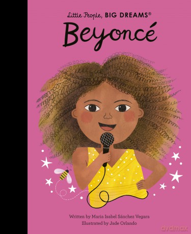 Beyoncé (Little People, BIG DREAMS) - Maria Isabel Sanchez Vegara [KSIĄŻKA]