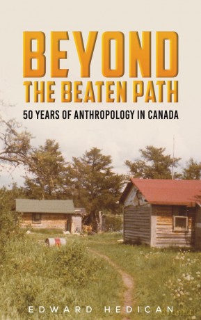 Beyond the Beaten Path - Edward Hedican [KSIĄŻKA]