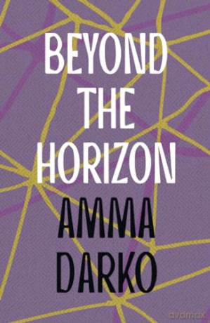 Beyond the Horizon - Amma Darko [KSIĄŻKA]