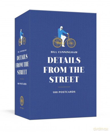 Bill Cunningham: Details from the Street: 100 Postcards - New York Times [KSIĄŻKA]