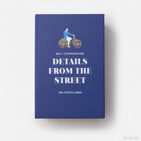 Bill Cunningham: Details from the Street: 100 Postcards - New York Times [KSIĄŻKA]