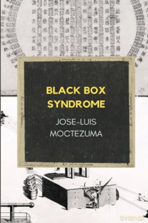 Black Box Syndrome - Jose-Luis Moctezuma [KSIĄŻKA]
