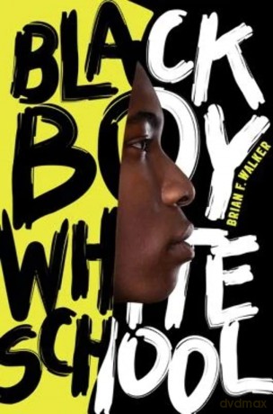 Black Boy White School - Brian F. Walker [KSIĄŻKA]