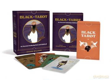 Black Tarot: An Ancestral Awakening Deck and Guidebook - Nyasha Williams [KSIĄŻKA]