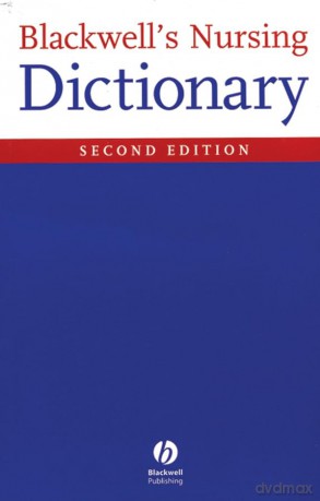 Blackwell's Nursing Dictionary, 2nd Edition - Dawn Freshwater [KSIĄŻKA]