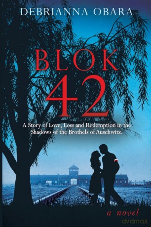 Blok 42 - Debrianna Obara [KSIĄŻKA]