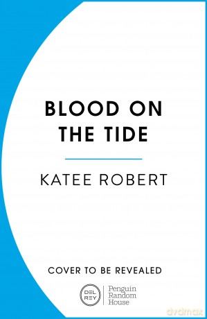 Blood on the Tide - Katee Robert [KSIĄŻKA]