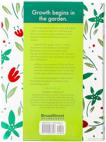 Bloom and Grow: 365 Devotions for Gardeners at Heart - Laurie V Soileau [KSIĄŻKA]