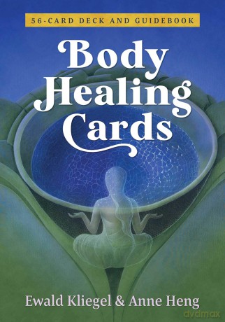 Body Healing Cards - Ewald Kliegel [KSIĄŻKA]
