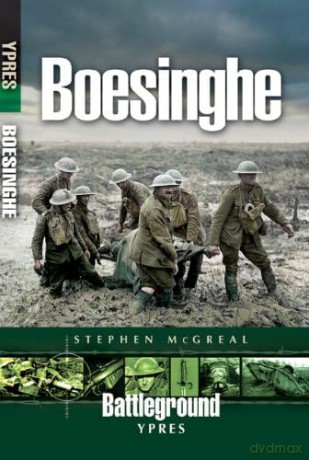 Boesinghe (Battleground Europe) - Stephen McGreal [KSIĄŻKA]
