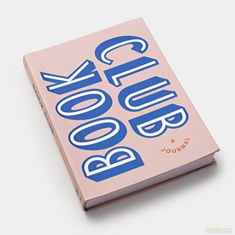 Book Club: A Journal: Prepare for, Keep Track of, and Remember Your Reading Discussions with 200 Book Recommendations and Meeting Activities - Read It Forward [KSIĄŻKA]