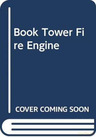 Book Tower Fire Engine - Yoyo Books [KSIĄŻKA]