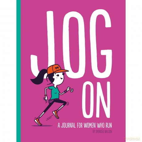Books - Books - Jog On: A Journal for Women Who Run - Spencer Wilson [KSIĄŻKA]