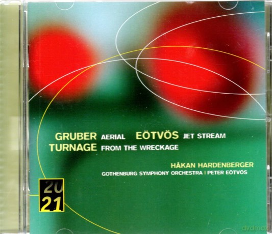 Peter Eotvos: Turnage, Bruger, Eotvos 20/21 [CD]