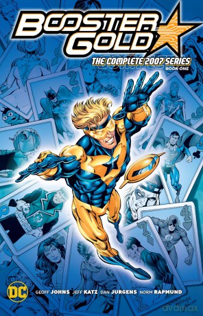 Booster Gold 1: The Complete 2007 Series - Geoff Johns [KSIĄŻKA]