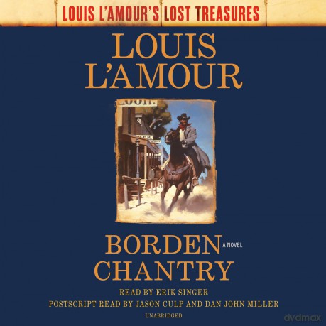 Borden Chantry (Louis L'amour's Lost Treasures): A Novel - Louis L'Amour [KSIĄŻKA]