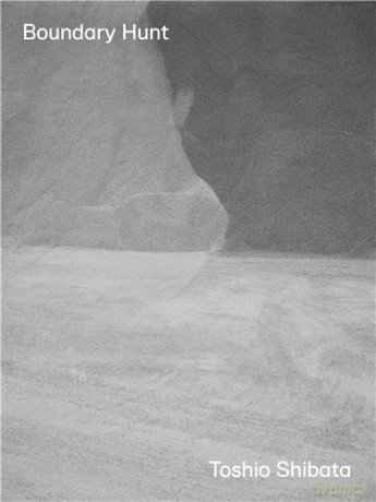 Boundary Hunt - Toshio Shibata [KSIĄŻKA]