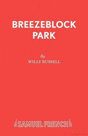 Breezeblock Park (Acting Edition S.) - Willy Russell [KSIĄŻKA]