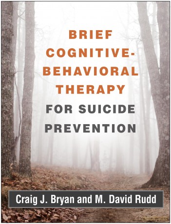 Brief Cognitive-Behavioral Therapy for Suicide Prevention - Craig J. Bryan [KSIĄŻKA]