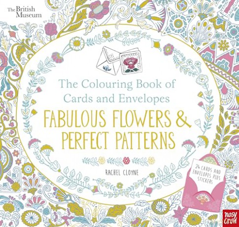 British Museum: The Colouring Book of Cards and Envelopes: Fabulous Flowers and Perfect Patterns (Colouring Cards and Envelopes Series) - Rachel Cloyne [KSIĄŻKA]