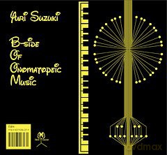 B-Side of Onomatopeic Music - Yuri Suzuki [KSIĄŻKA]
