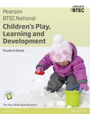 BTEC National Children's Play, Learning and Development Student Book: For the 2016 specifications (BTEC Nationals CPLD 2016) - Brenda Baker [KSIĄŻKA]
