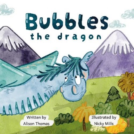Bubbles The Dragon - Alison Thomas [KSIĄŻKA]