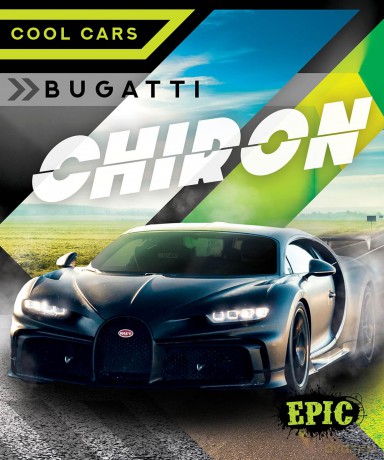 Bugati Chiron (Cool Cars) - Nathan Sommer [KSIĄŻKA]