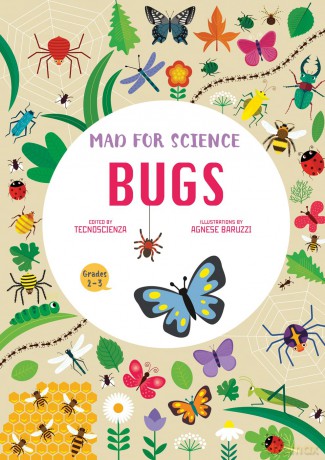 Bugs: Mad for Science - Edited by Tecnoscienza [KSIĄŻKA]