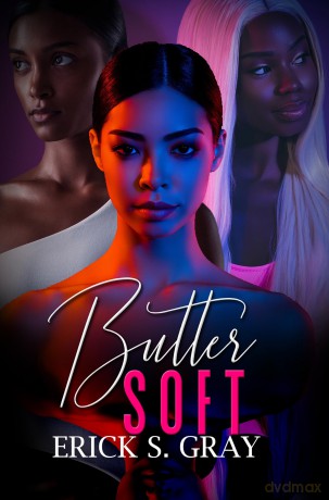 Butter Soft - Erick S. Gray [KSIĄŻKA]