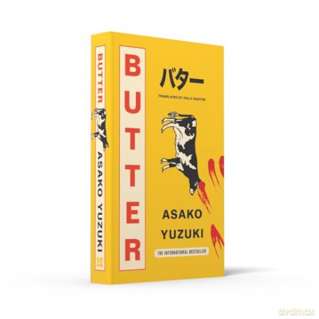 Butter: The Cult new Japanese Bestselling Novel - Asako Yuzuki [KSIĄŻKA]