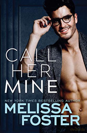 Call Her Mine: 1 (Harmony Pointe, 1) - Melissa Foster [KSIĄŻKA]