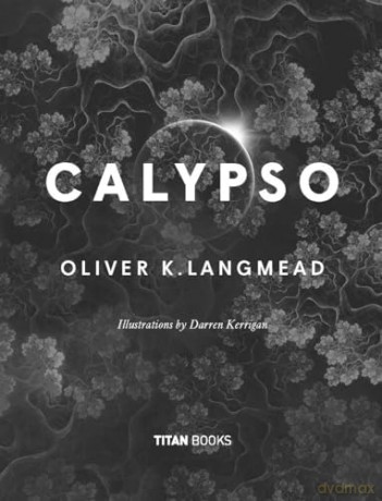 Calypso - Oliver K. Langmead [KSIĄŻKA]
