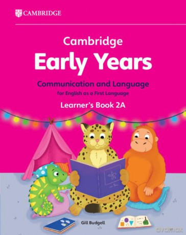 Cambridge Early Years Communication and Language for English as a First Language Learner's Book 2B: Early Years International - Gill Budgell [KSIĄŻKA]